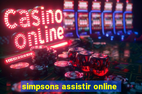 simpsons assistir online